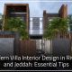 Modern Villa Interior Design in Riyadh and Jeddah Essential Tips