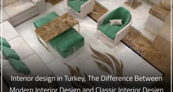 Interior design in Turkey The Difference Between Modern Interior Design and Classic Interior Design