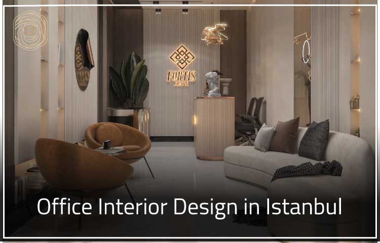 Office Interior Design in Istanbul