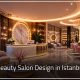 Beauty Salon Design in Istanbul