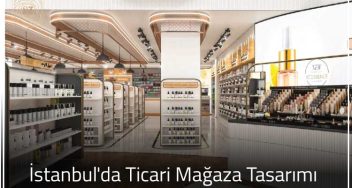 İstanbul'da Ticari Mağaza Tasarımı