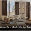 Turkiyede Ev Ic Mekan Mobilya Tasarimi 100x100